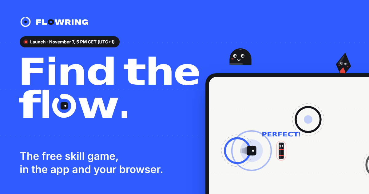 FlowRing - a one-finger reflex game where the server replays every leaderboard run, so nobody can fa